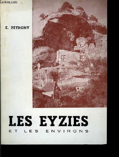 Les Eyzies et la vallée de la Vézère