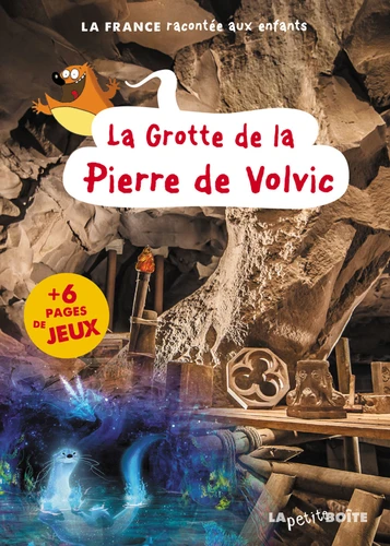 La grotte de la Pierre de Volvic