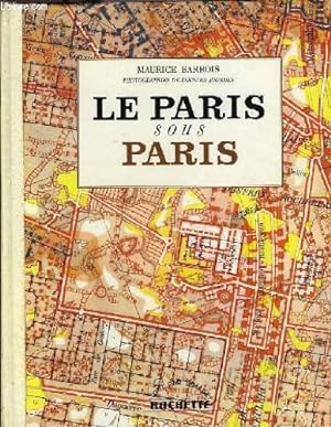 Le Paris sous Paris