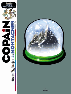 Copain de montagnes - Le guide des petits montagnards