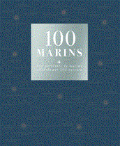 100 Marins - célébrés par 100 auteurs