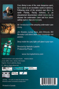 Facing Darkness  - A documentary about caves and cave diving...