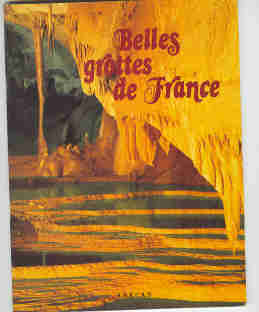 Belles grottes de France