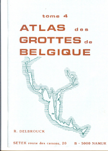 Atlas des grottes de Belgique: tome 4
