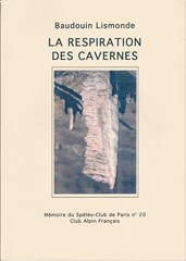 La respiration des cavernes  (Mém SCP n° 20)