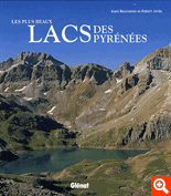 Les plus beaux lacs des Pyrénées