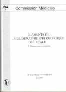 Eléments de bibliographie spéléologique médicale  (2è édition)