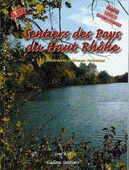 Sentiers des Pays du Haut Rhône - 23 itinéraires reconnus 