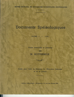 Documents spéléologiques: Tome 1 - 1961