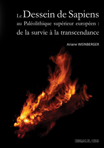 Le Dessein de Sapiens au Paléolithique supérieur européen : de la survie à la transcendance- Eraul n° 139