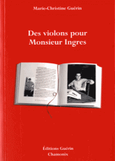 Des violons pour Monsieur Ingres 