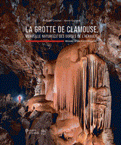 La grotte de Clamouse - Merveille naturelle des Gorges de l'Herault - Regard d'un photographe