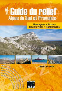 Guide du relief Alpes du Sud et Provence