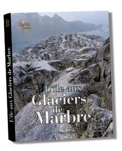 L'île aux glaciers de marbre