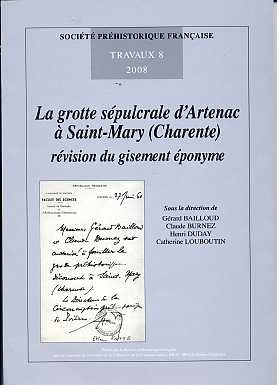 La grotte sépulcrale d’Artenac à Saint-Mary (Charente). Révision du gisement éponyme. 