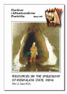 Resources on the Speleology of Meghalaya State, India. Part 2: Garo Hills
