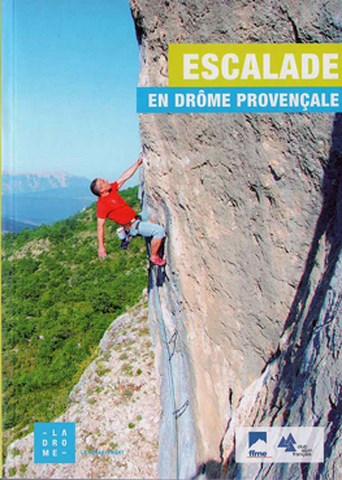 Escalade en Drôme provençale