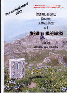 Inventaire des cavités du Marguareis - côté français La Brigue / Alpes Maritimes  (3 volumes)