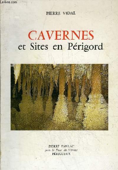 Cavernes et sites en Périgord