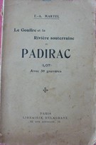 Le gouffre et la rivière souterraine de Padirac (Lot) - 4è édition