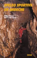 Speleo Sportive en Ardèche