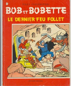 Le dernier feu follet  (Bob & Bobette n° 172)