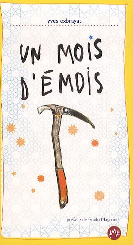 Un mois d'émois  (roman)