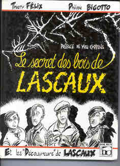 Le secret des bois de Lascaux