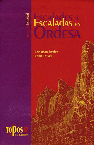  Escalades en Ordesa - Edition bilingue français-espagnol 