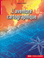 L'aventure cartographique