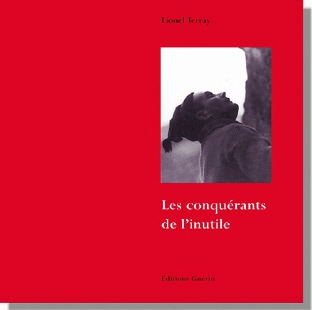 Les Conquérants de l'Inutile