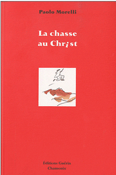 La chasse au Christ 