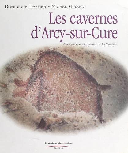 LES CAVERNES D'ARCY-SUR-CURE