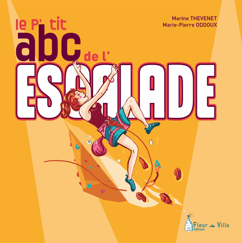 Le p'tit abc de l'escalade 