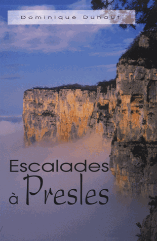  Escalades à Presles Edition 2013