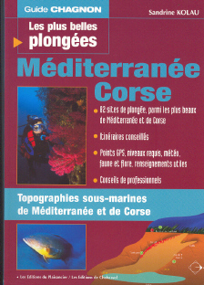 Les plus belles plongées de Méditerranée et de CORSE