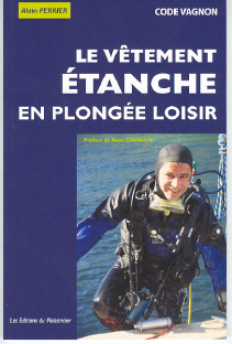 Le vêtement étanche en plongée loisir    -  code Vagnon