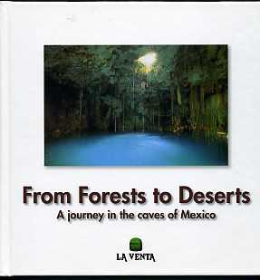 From Forests to Deserts - A journey in the caves of Mexico
