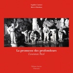 La promesse des profondeurs - l'aventure Petzl