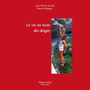 Patrick Edlinger  (autobiographie - à quatres mains)