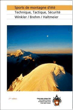 Sports de montagne d'été: technique, tactique, sécurité