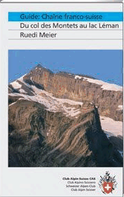 Guide Chaîne franco-suisse Du col des Montets au lac Léman 
