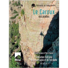 Le Caroux -  Escalades