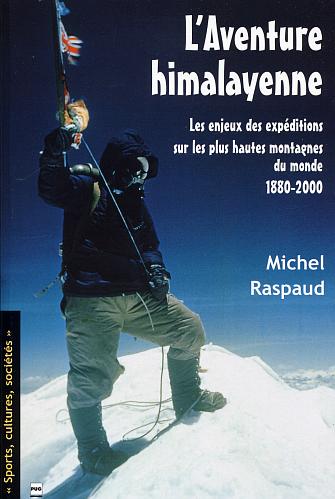 L'aventure himalayenne: les enjeux..