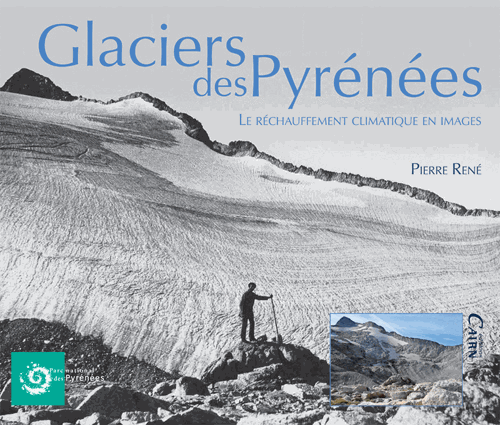Glaciers des Pyrénées - Le réchauffement climatique en images 