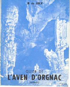 Guide de l'aven d'Orgnac