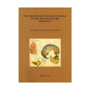 The prehistory and paleontology of the Pestera Muierii (Romania) - Eraul n° 124