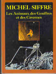 Les animaux des gouffres et des cavernes