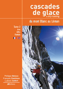 Cascades de glace du Mont-Blanc au Léman T2 (bilingue français - anglais)