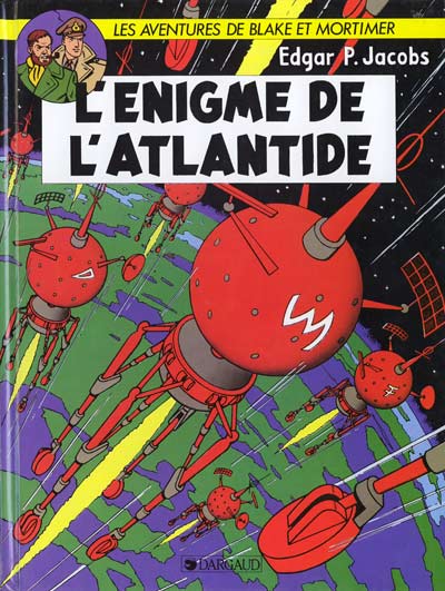 L'énigme de l'Atlantide (une aventure de Blake & Mortimer)